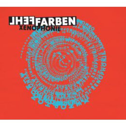 FEHLFARBEN - XENOPHONIE - CD
