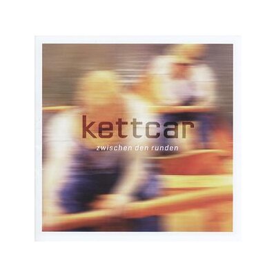 KETTCAR - ZWISCHEN DEN RUNDEN - CD