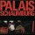 PALAIS SCHAUMBURG - PALAIS SCHAUMBURG(DELUXE) - CD