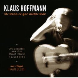 HOFFMANN, KLAUS - ALS WENN ES GAR NICHTS WÄR - CD