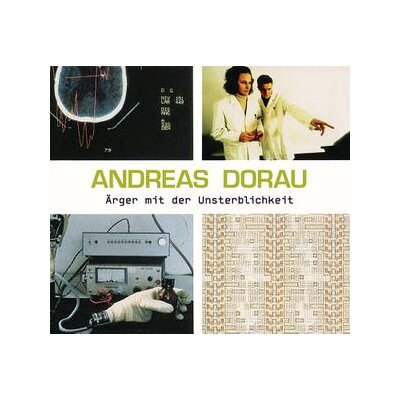 DORAU, ANDREAS - ÄRGER MIT DER UNSTERBLICHKEIT - LP