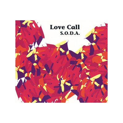 S.O.D.A. - LOVE CALL - CD