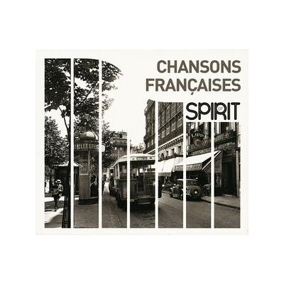VARIOUS - SPIRIT OF FRENCH CHANSONS - CD
