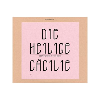 MARIAHILFF - DIE HEILIGE CÄCILIE - CD