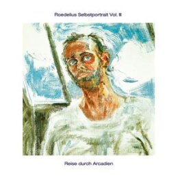 ROEDELIUS - SELBSTPORTRAIT III - CD