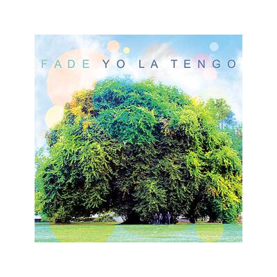 YO LA TENGO - FADE - CD