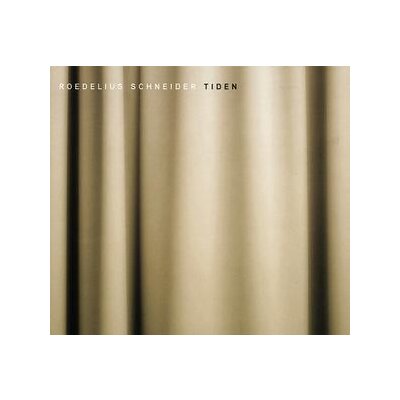 ROEDELIUS SCHNEIDER - TIDEN - CD