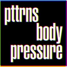 PTTRNS - BODY PRESSURE - CD
