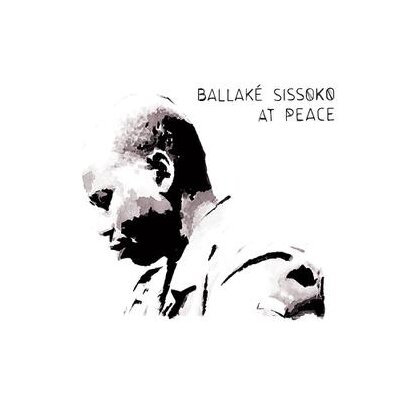 SISSOKO, BALLAKE - AT PEACE - CD
