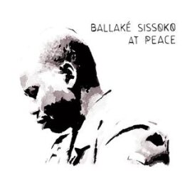 SISSOKO, BALLAKE - AT PEACE - CD