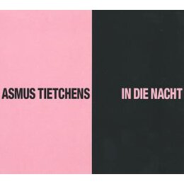 TIETCHENS, ASMUS - IN DIE NACHT - LP