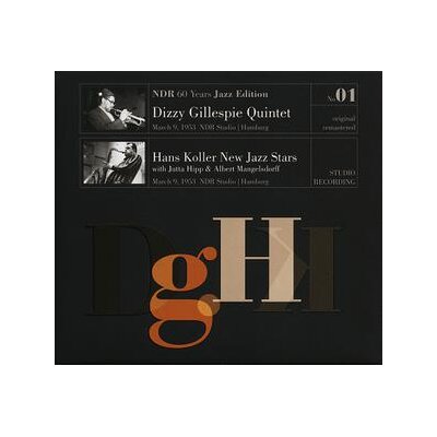 DIZZY GILLESPIE QUINTET / HANS KOLLER NEW JAZZ STARS - NDR 60 YEARS JAZZ EDITION VOL.1-NDR STUDIO, HAMBURG 1953 - LP