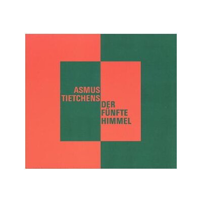TIETCHENS, ASMUS - DER FÜNFTE HIMMEL - CD