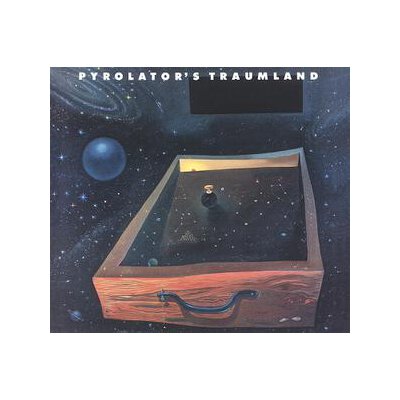 PYROLATOR - TRAUMLAND - CD