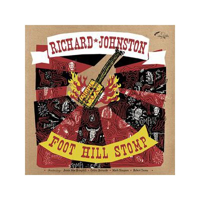 JOHNSTON, RICHARD - FOOT HILL STOMP - CD