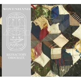 WOVENHAND - REFRACTORY OBDURATE - CD