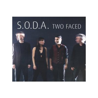 S.O.D.A. - TWO FACED - CD