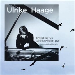 OST/HAAGE, ULRIKE - ERZÄHLUNG DES GLEICHGEWICHTS - CD