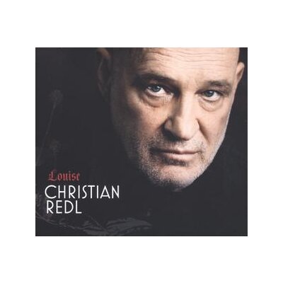 REDL, CHRISTIAN - LOUISE - CD