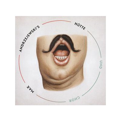ANDRZEJEWSKI, MAX - HÜTTE UND CHOR - CD