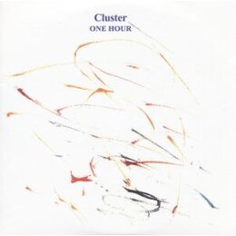 CLUSTER - ONE HOUR - CD