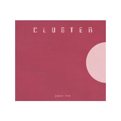 CLUSTER - JAPAN LIVE - LP
