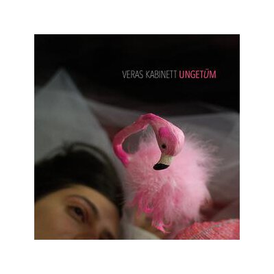 VERAS KABINETT - UNGETÜM - CD