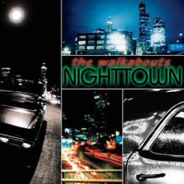 WALKABOUTS, THE - NIGHTTOWN(DELUXE) - CD