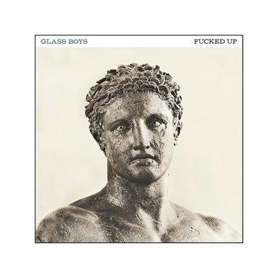 FUCKED UP - GLASS BOYS - LPD