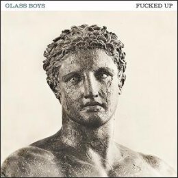 FUCKED UP - GLASS BOYS - CD