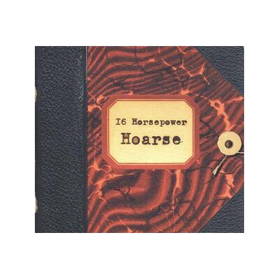 16 HORSEPOWER - HOARSE(REMASTERD) - CD