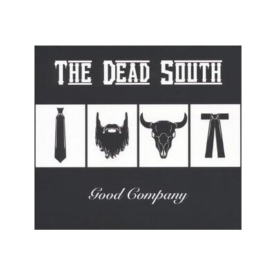 DEAD SOUTH, THE - GOOD COMPANY - CD