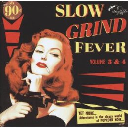 VARIOUS - SLOW GRIND FEVER 3+4 - CD