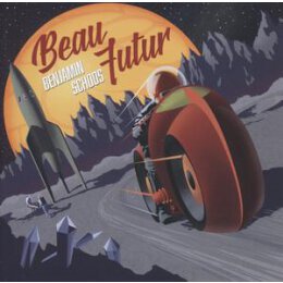 SCHOOS, BENJAMIN - BEAU FUTUR - CD