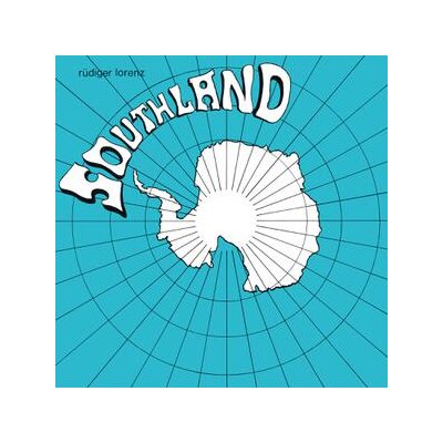 LORENZ, RÜDIGER - SOUTHLAND - CD