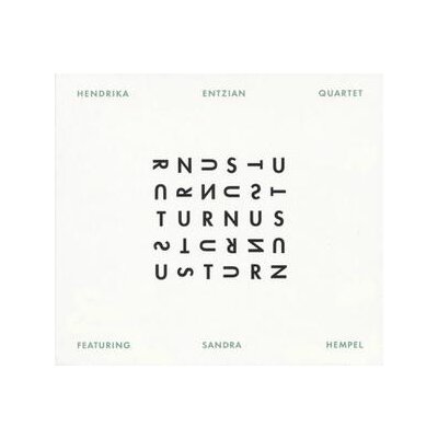 ENTZIAN, HENDRIKA QUARTET - TURNUS - CD