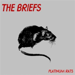 BRIEFS, THE - PLATINUM RATS - LP