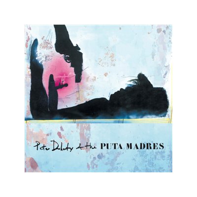 DOHERTY, PETER & THE PUTA MADRES - PETER DOHERTY & THE PUTA MADRES - CD