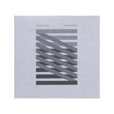 PRICE, MICHAEL - ENTANGLEMENT - LPD