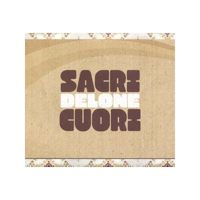 SACRI CUORI - DELONE - LP