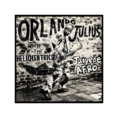 ORLANDO JULIUS/HELIOCENTRICS, THE - JAIYEDE AFRO - CD