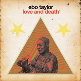TAYLOR, EBO - LOVE & DEATH - LP