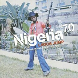 VARIOUS - NIGERIA 70 - LAGOS JUMP - LP