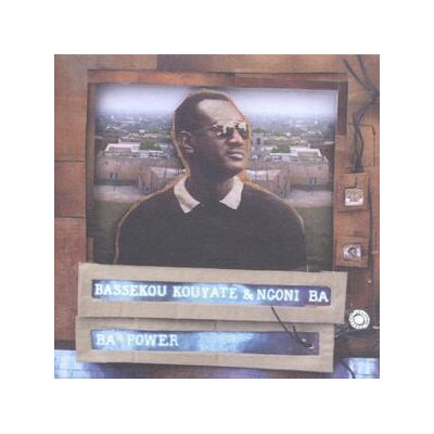 BASSEKOU KOUYATÉ & NGONI BA - BA POWER - LPD