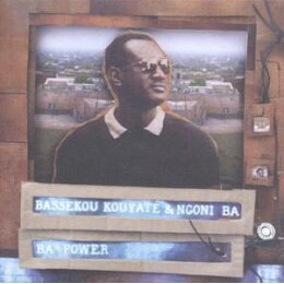 BASSEKOU KOUYATÉ & NGONI BA - BA POWER - LPD