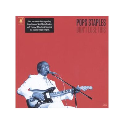 STAPLES, POPS - DONT LOSE THIS - CD