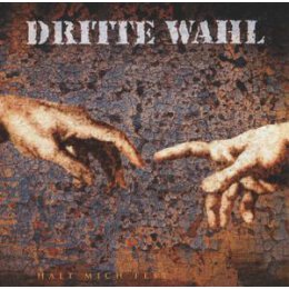 DRITTE WAHL - HALT MICH FEST - CD