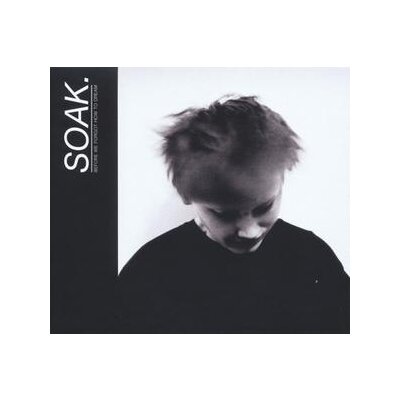 SOAK - BEFORE WE FORGOT HOW TO DREAM - LP