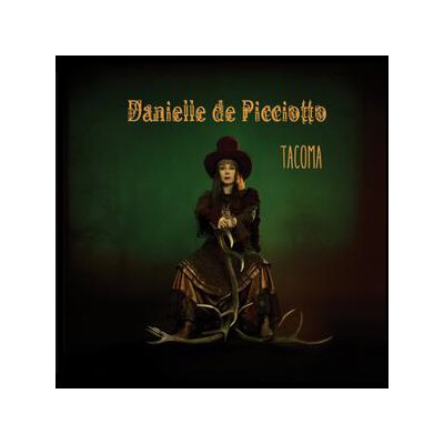 DE PICCIOTTO, DANIELLE - TACOMA - CD