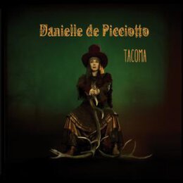 DE PICCIOTTO, DANIELLE - TACOMA - CD